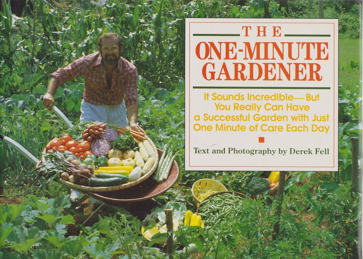 The one-minute gardener
