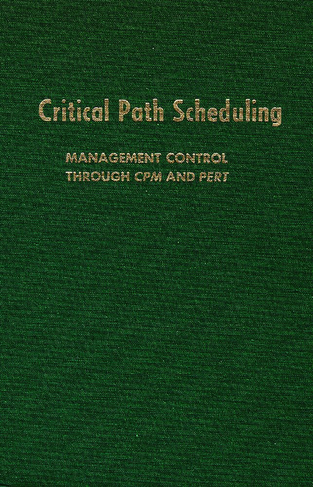 Critical Path Scheduling: Management Control
