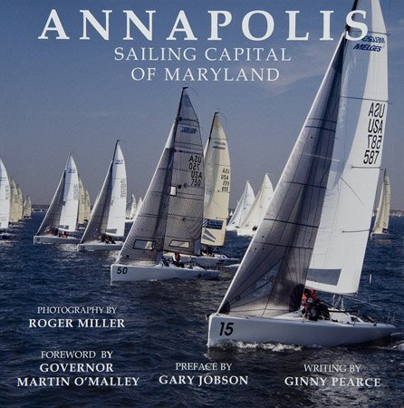 Annapolis, Sailing Capital of Maryland