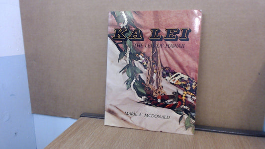 Ka Lei: The Leis of Hawaii - 2952