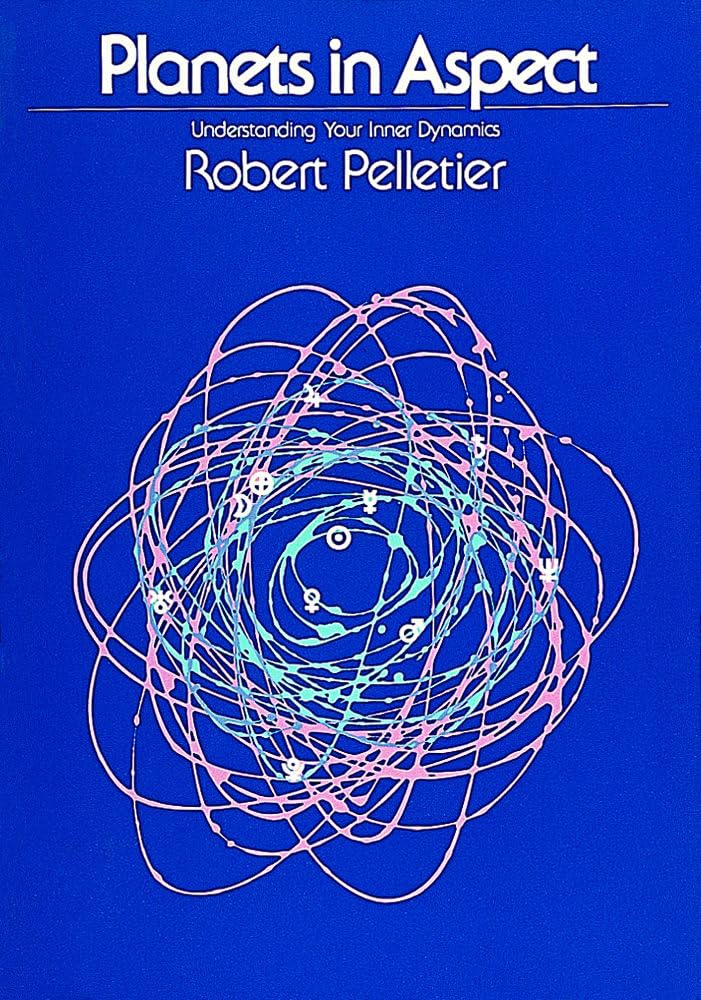 Planets in Aspect: Understanding Your Inner Dynamics (The Planet Series)