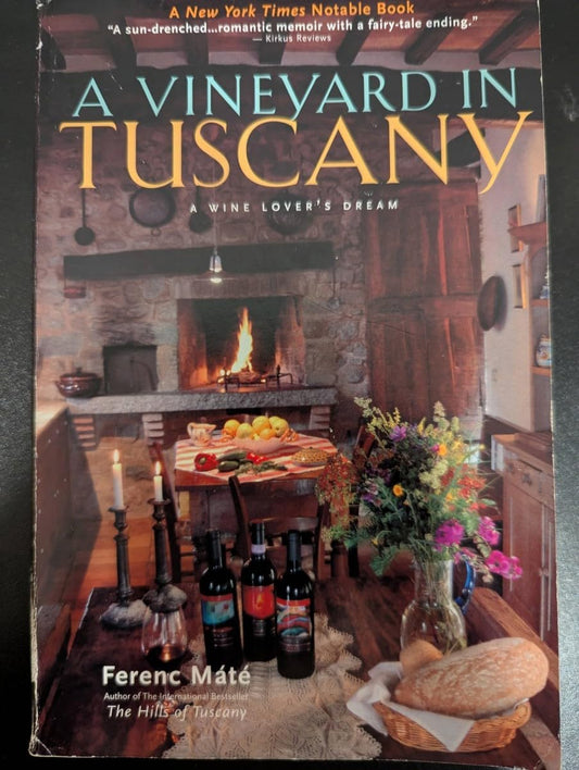 A Vineyard in Tuscany: A Wine Lover's Dream - 4924