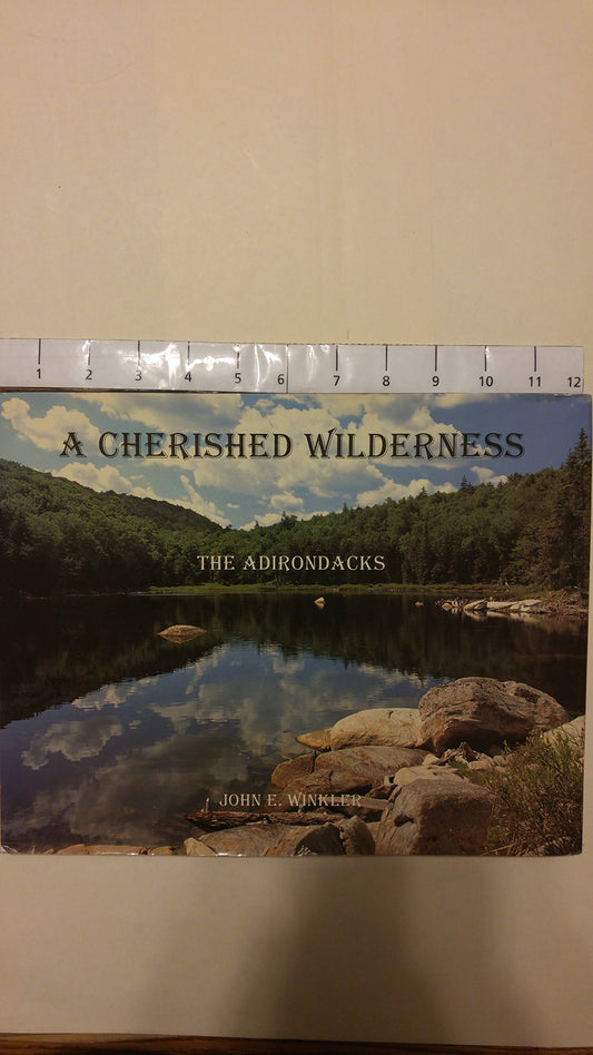 A Cherished Wilderness: The Adirondacks - 5590