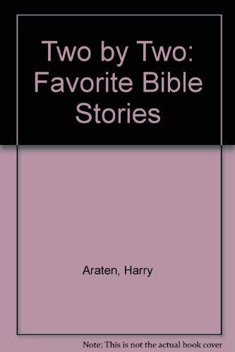 Two by Two: Favorite Bible Stories - 2861