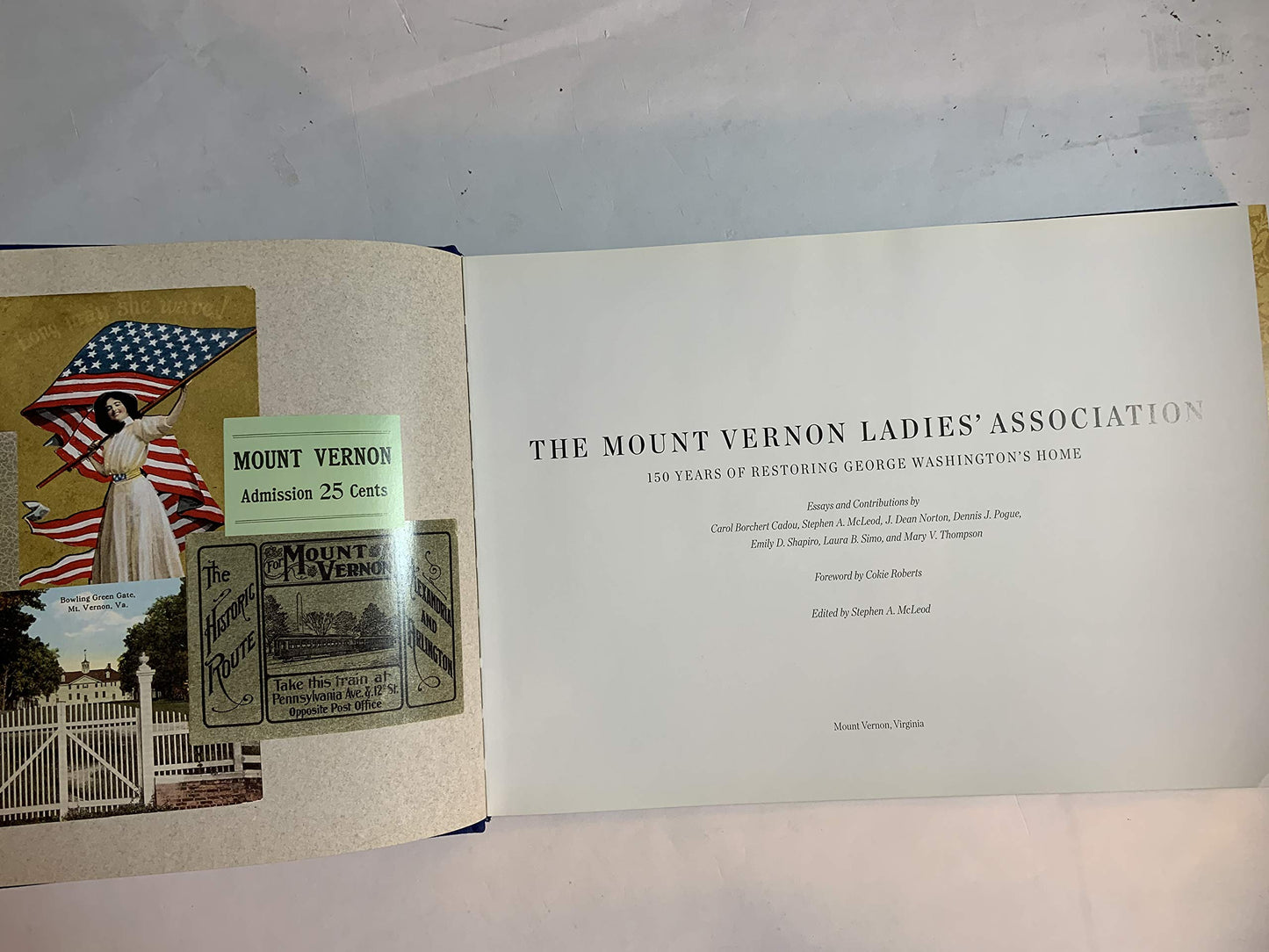The Mount Vernon Ladies' Association: 150 Years of Restoring George Washington's Home