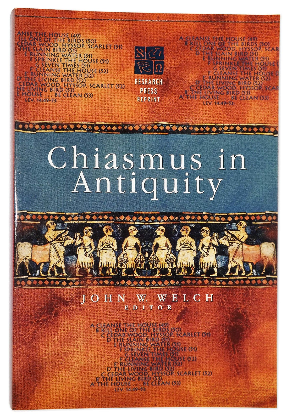 Chiasmus in Antiquity: Structures, Analyses, Exegesis