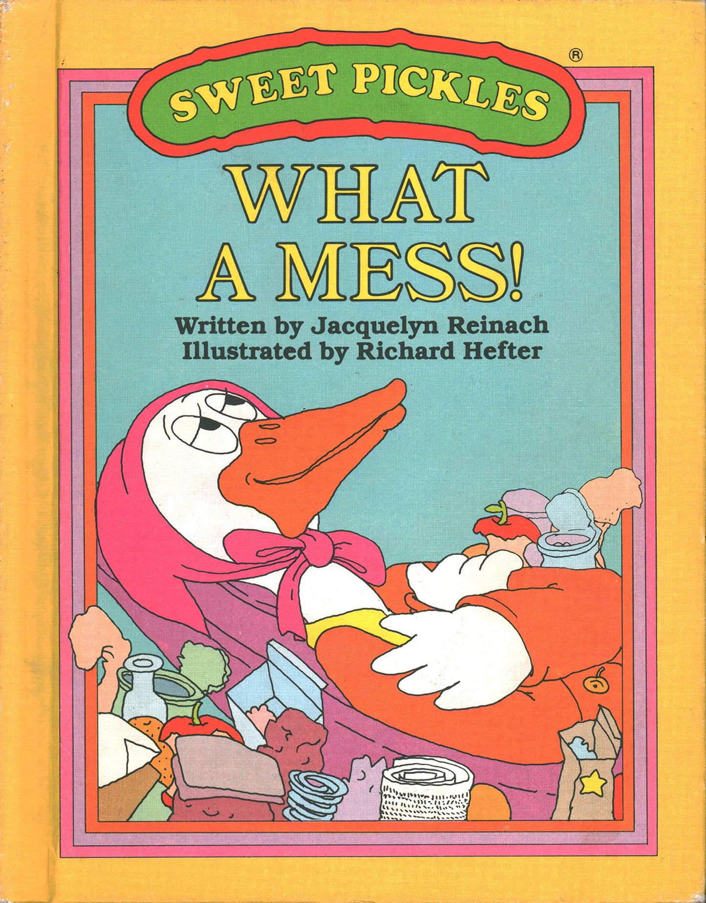 What a Mess! (Sweet Pickles)