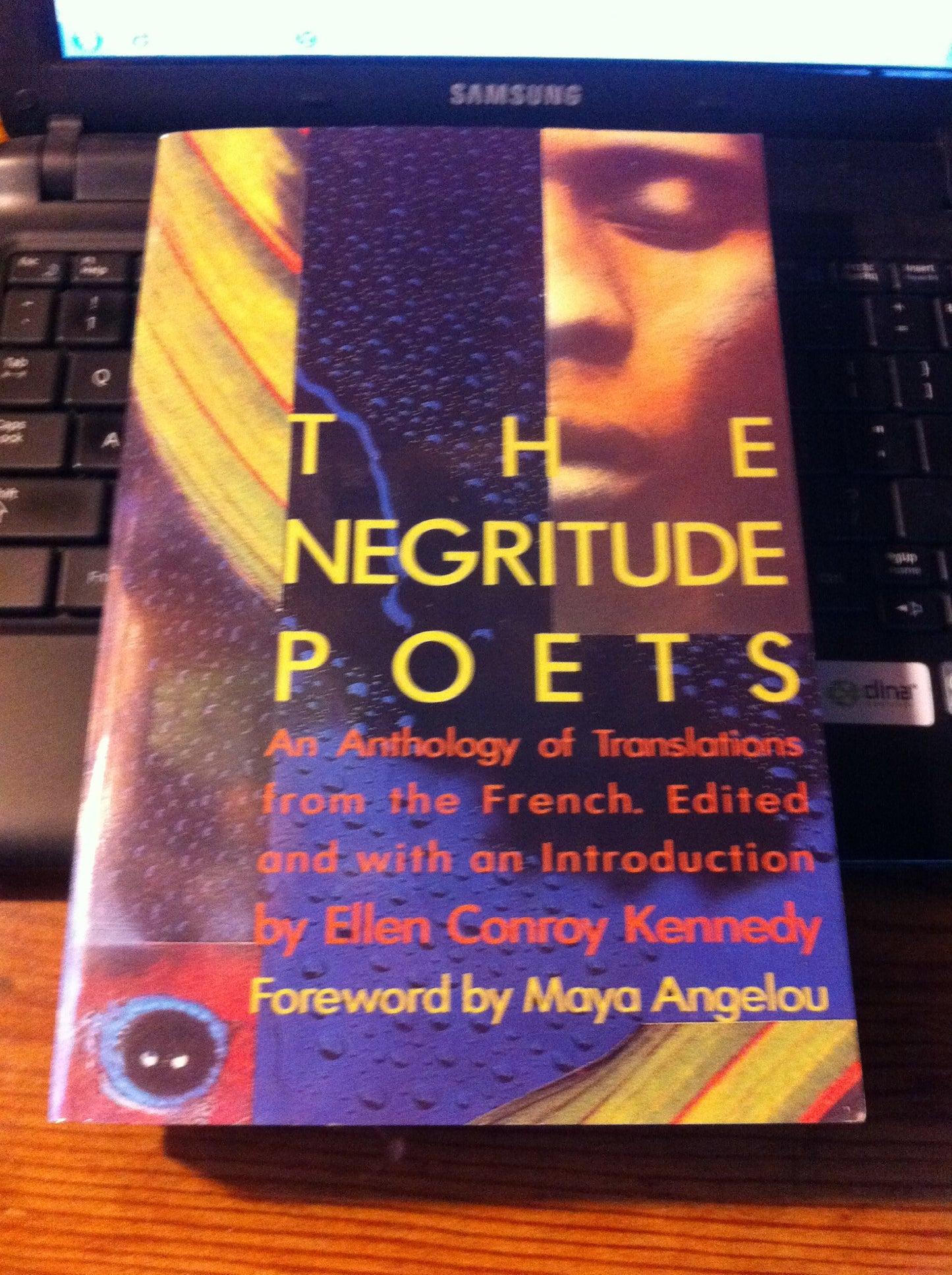 The Negritude Poets: An Anthology of Translations from the French (Classic Reprint Series)