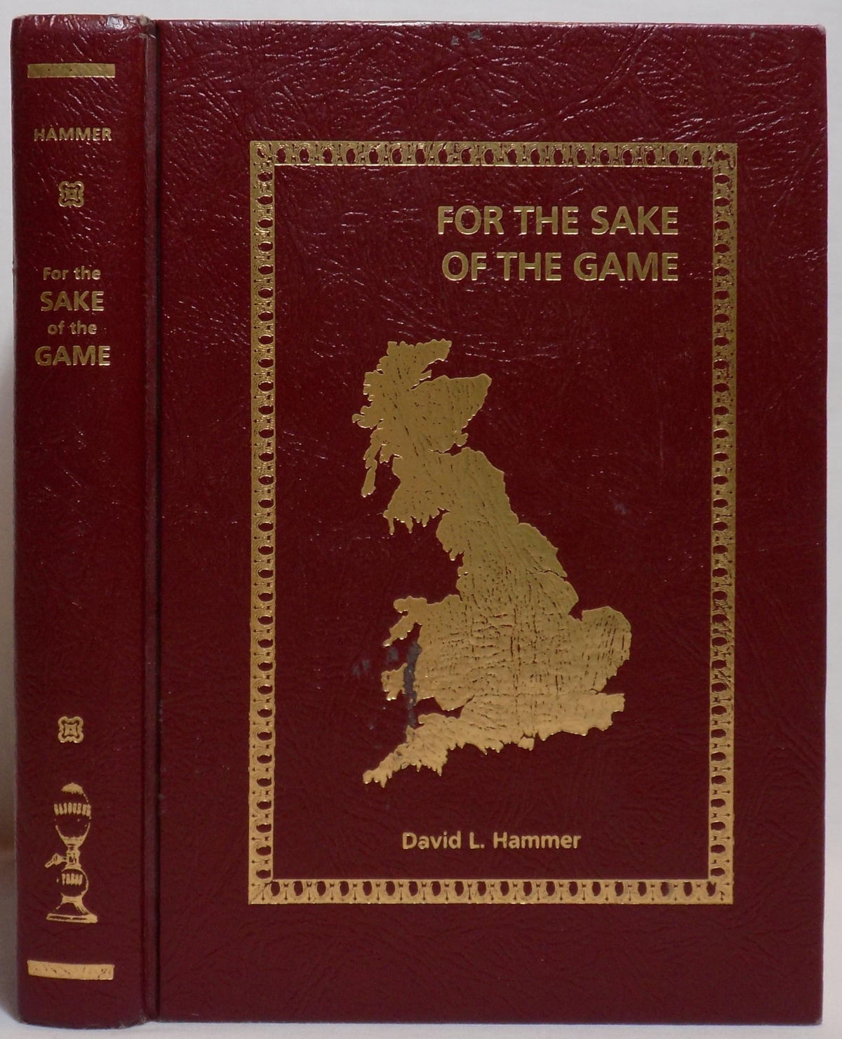 For the Sake of the Game: Being a Further Travel Guide to the England of Sherlock Holmes