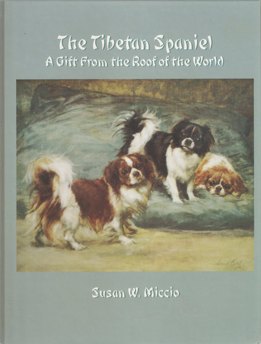 The Tibetan Spaniel: A Gift from the Roof of the World - 9117
