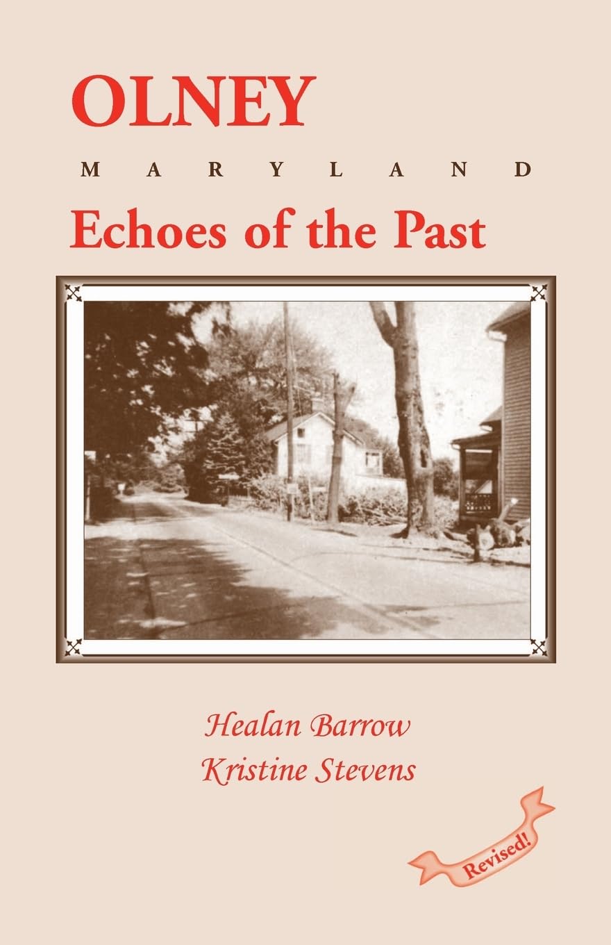 Olney: Echoes of the Past