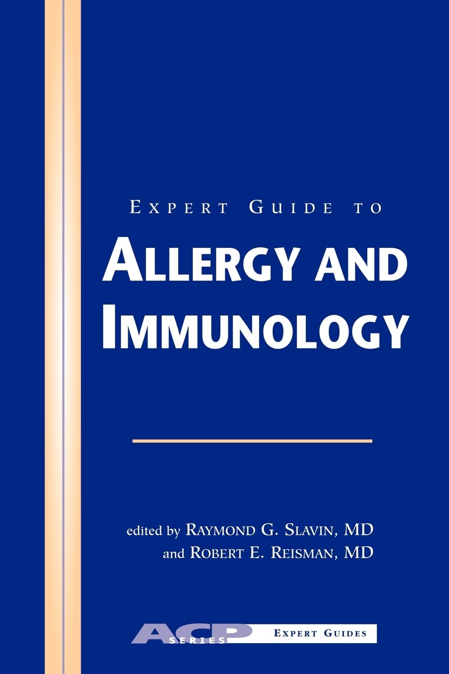 Expert Guide to Allergy and Immunology