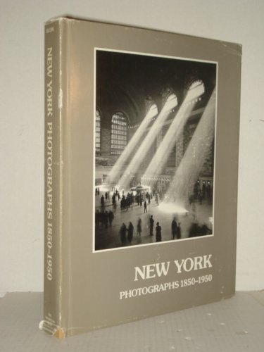 NEW YORK: Photographs 1850-1950.