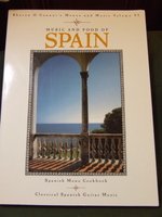 Music and Food of Spain: Cookbook with Music Cassette