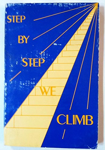 Step by Step We Climb (Step by Step Series)