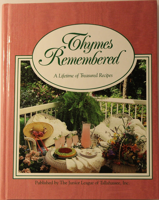 Thymes Remembered: A Lifetime of Treasured Recipes