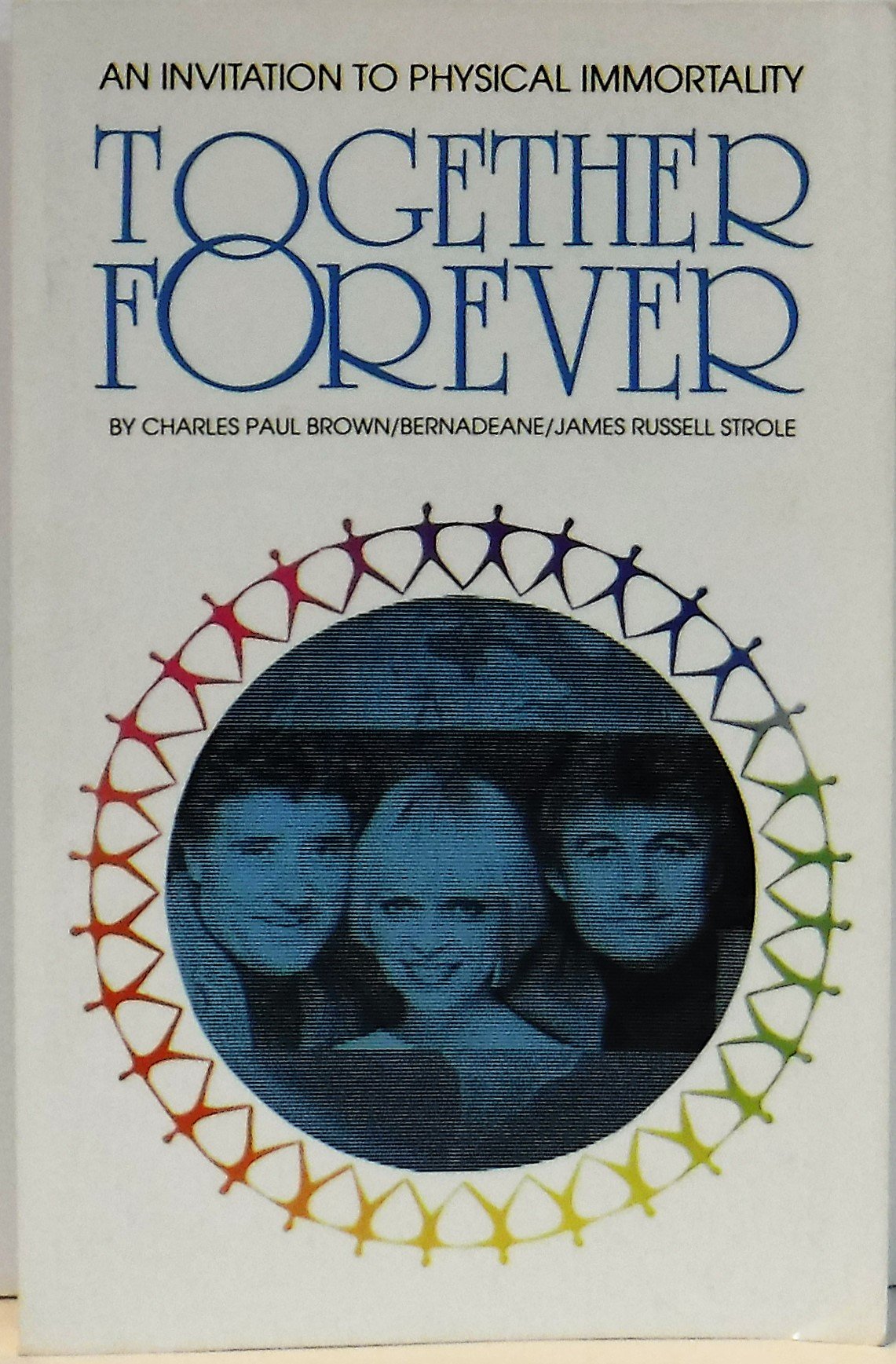 Together Forever: An Invitation to Physical Immortality