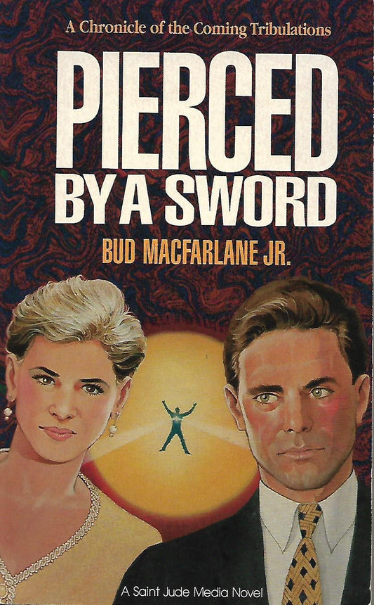 Pierced by a Sword: A Chronicle of the Coming Tribulations - 902