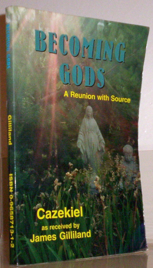 Becoming Gods: A Reunion with Source