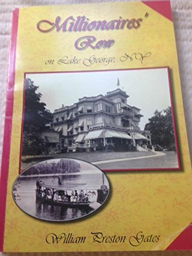 Millionaires' Row on Lake George, NY
