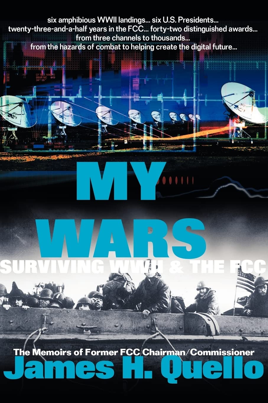 My Wars: Surviving WWII & the FCC