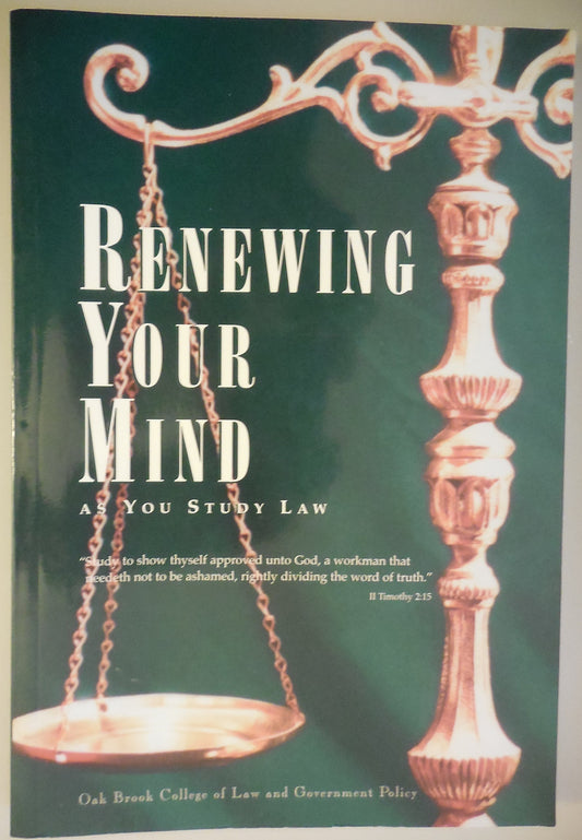 Renewing Your Mind As You Study Law - 4905