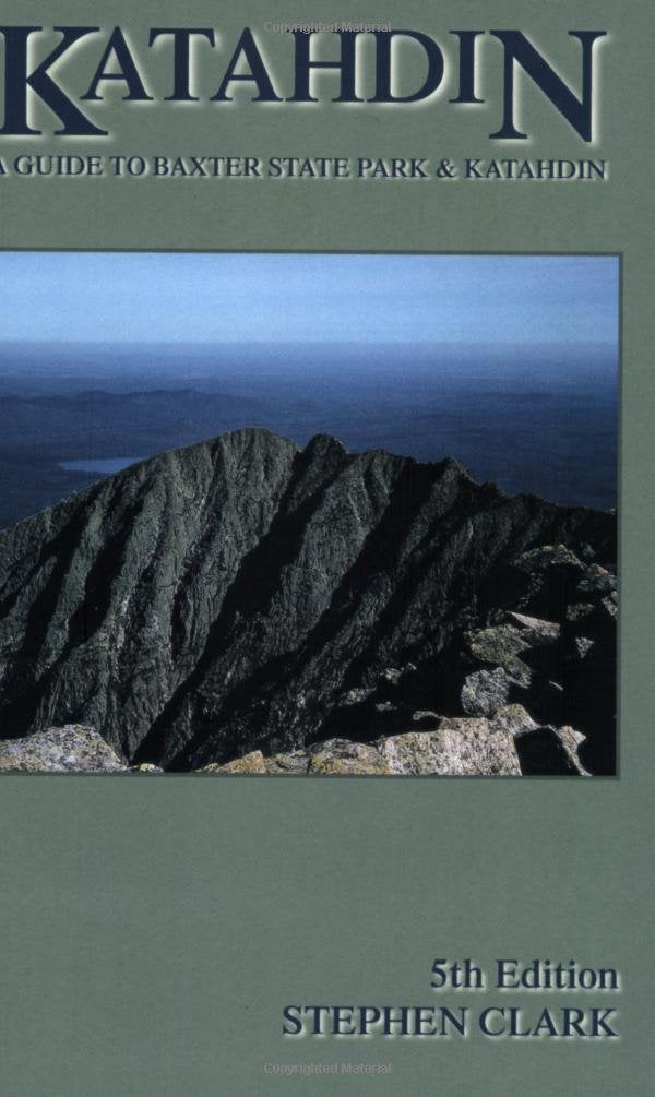 Katahdin: A Guide to Baxter State Park & Katahdin - 4881