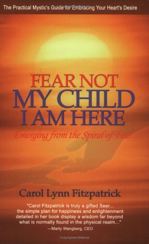 Fear Not My Child, I Am Here
