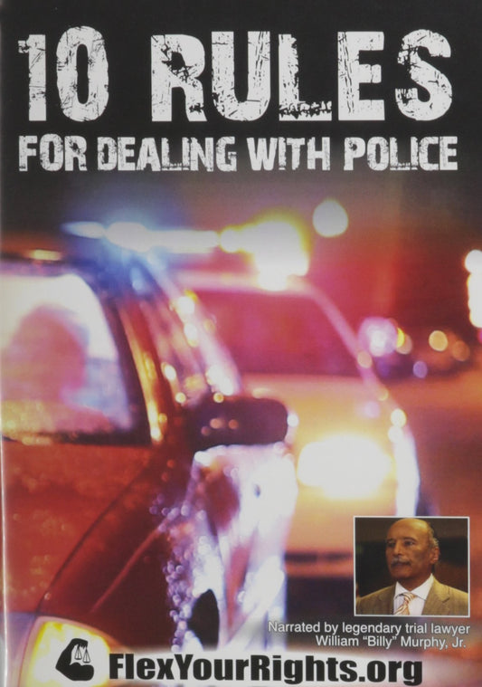 10 Rules for Dealing with Police - 6181
