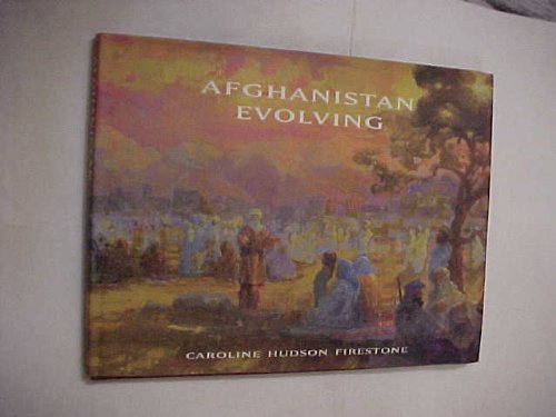 Afghanistan Evolving