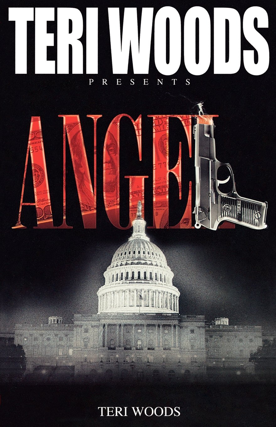 Teri Woods presents Angel