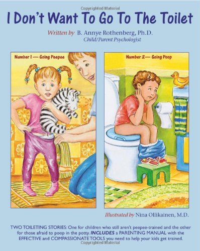 I Don't Want To Go To The Toilet - 7682