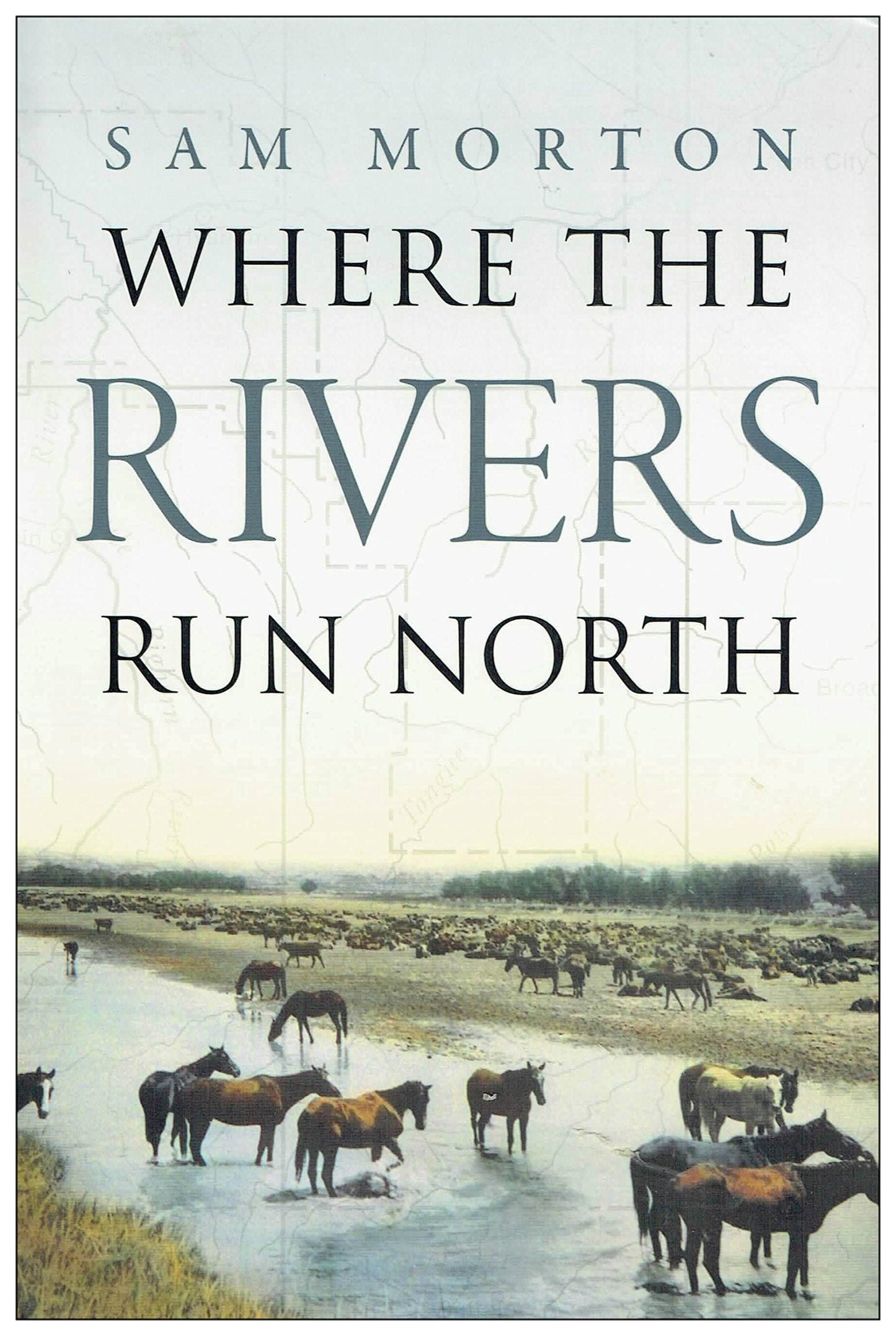 Where the Rivers Run North