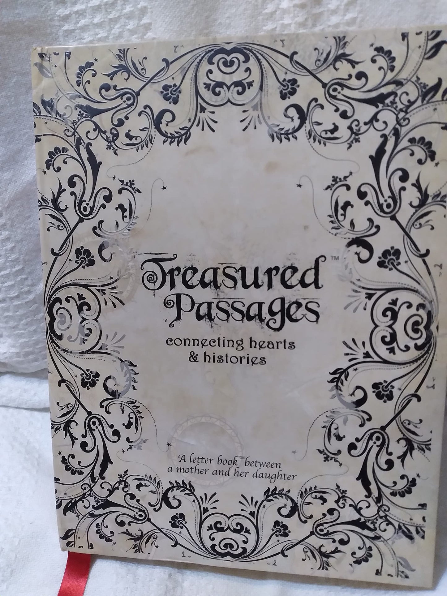 Treasured Passages connecting hearts and Histories : Between Mothers and Daughters