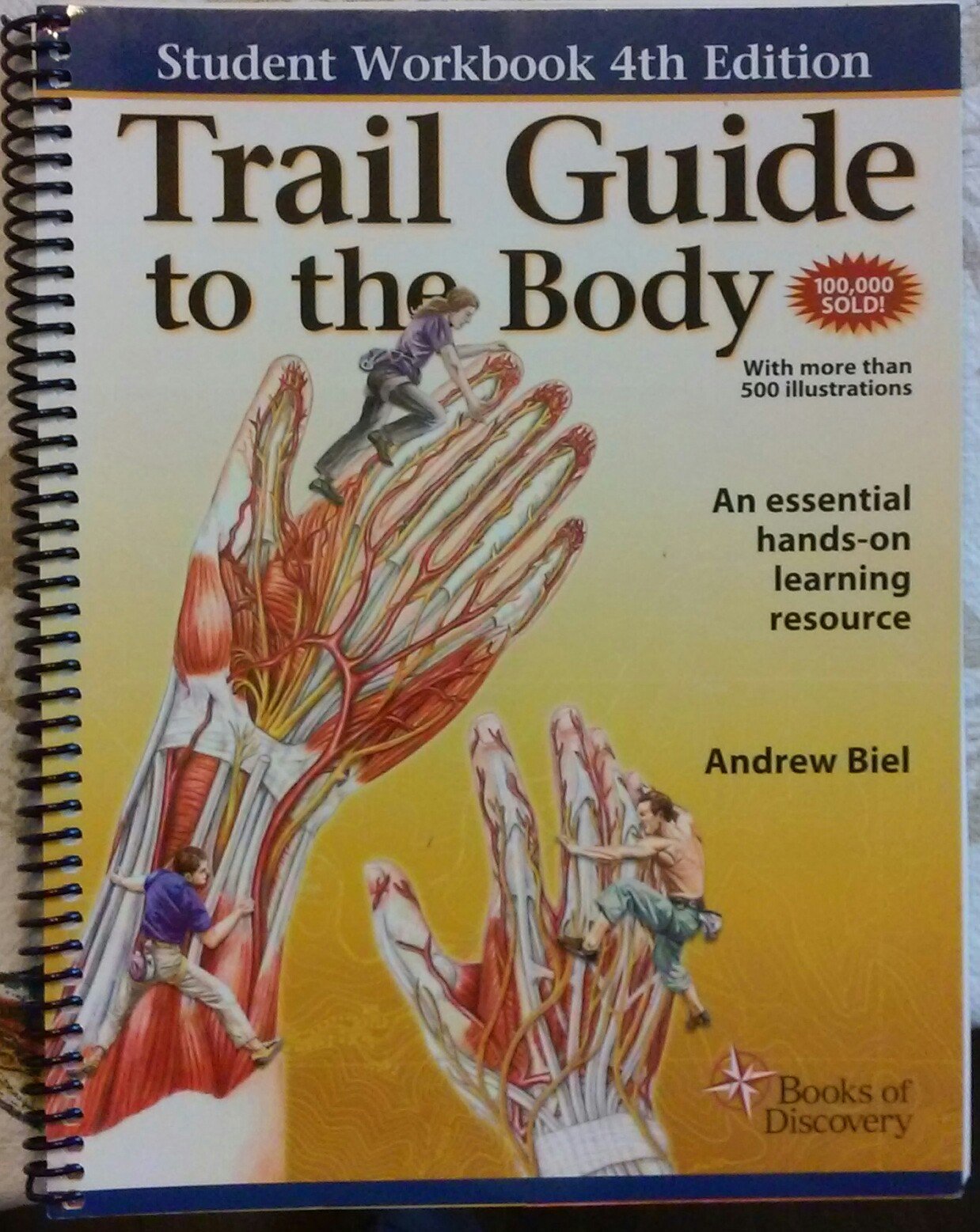 Trail Guide to the Body: A Hands-On Guide to Locating Muscles, Bones, and More - 650