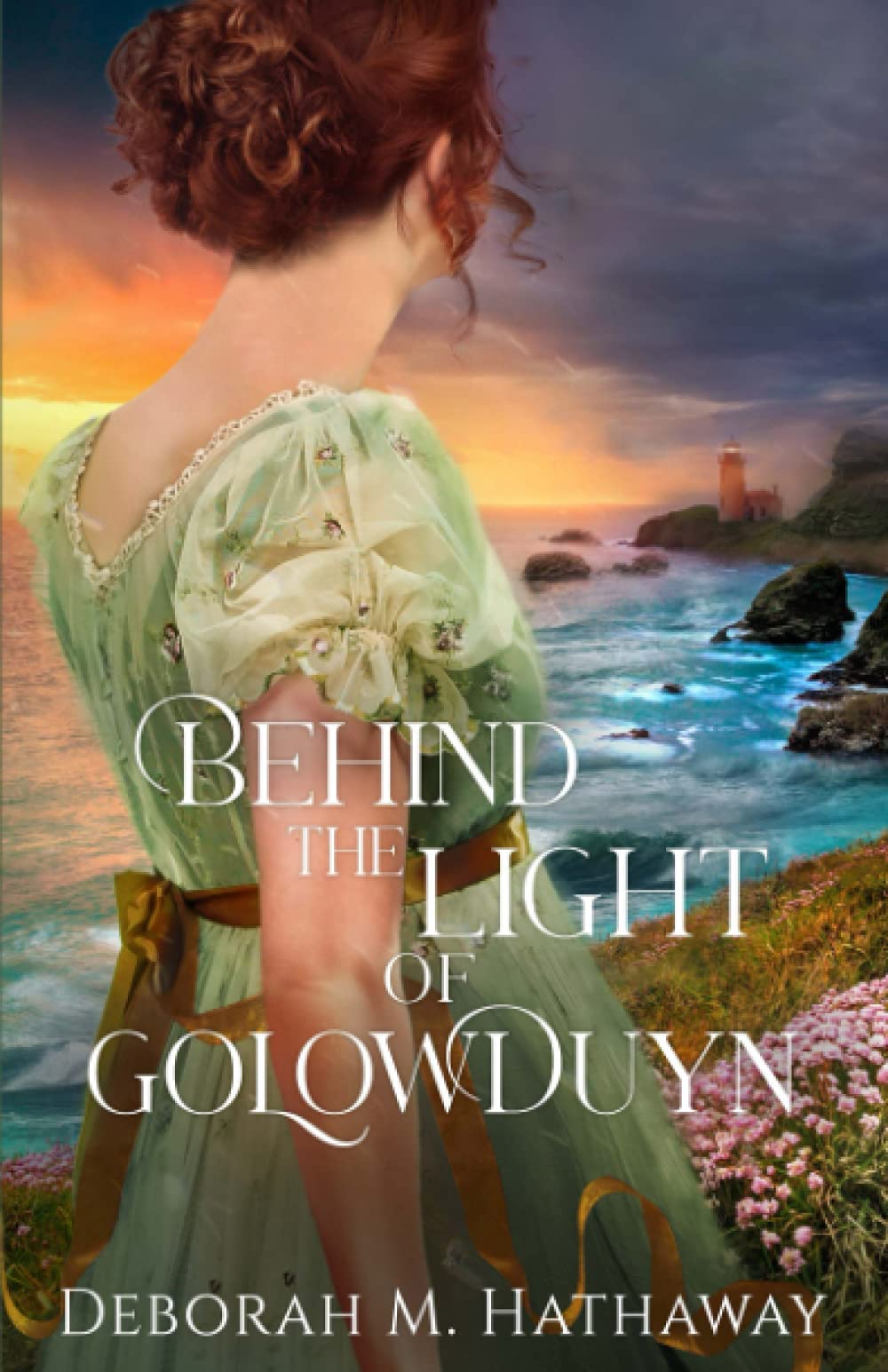 Behind the Light of Golowduyn (A Cornish Romance)