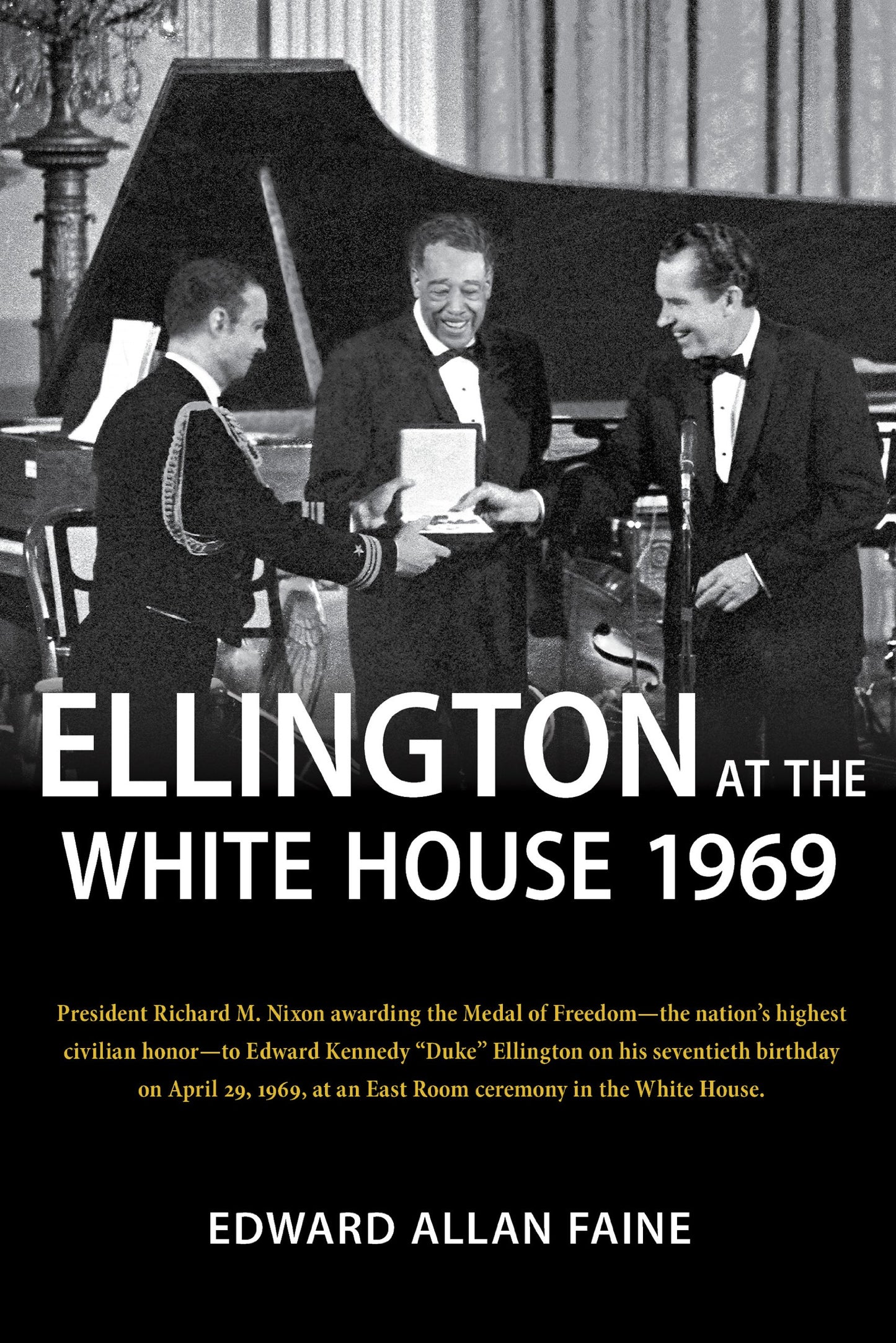 Ellington at the White House 1969
