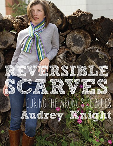 Reversible Scarves: Curing the Wrong Side Blues