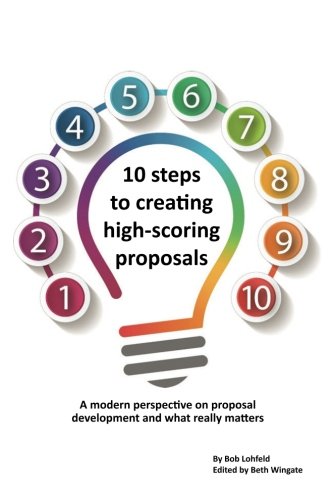 10 steps to creating high-scoring proposals: A modern perspective on proposal development and what really matters - 9683