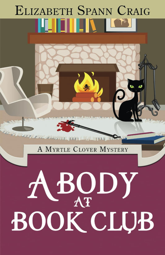 A Body at Book Club (A Myrtle Clover Cozy Mystery)
