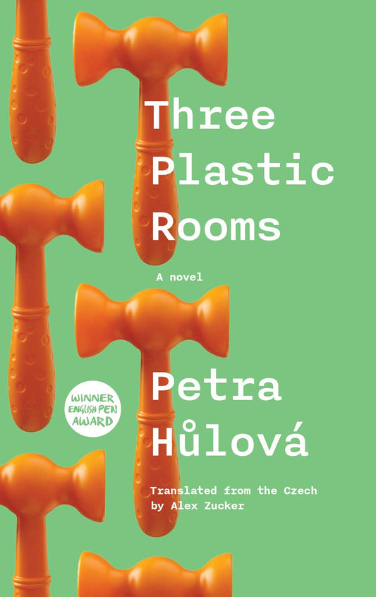 Three Plastic Rooms: A Novel - 6432