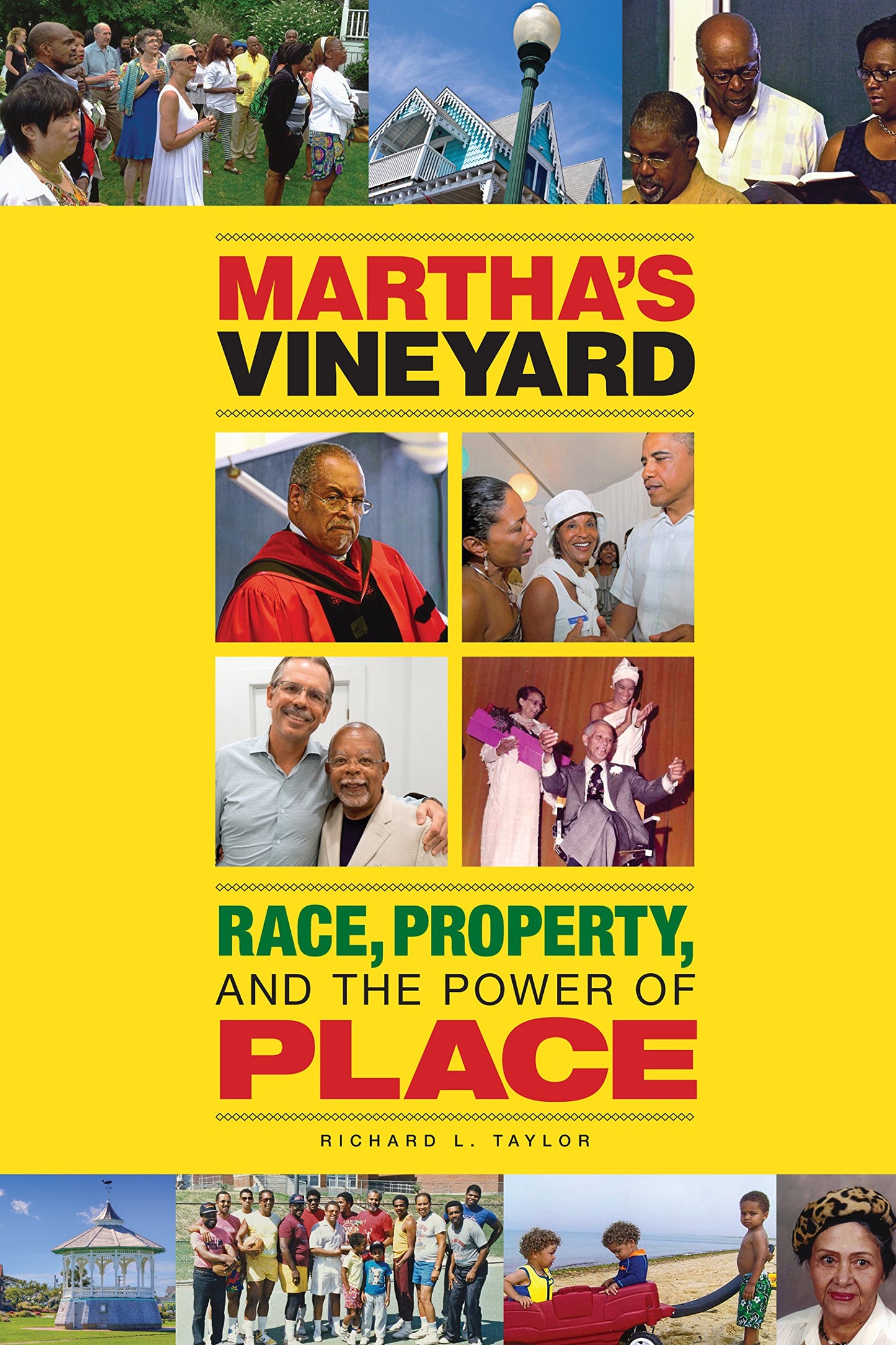 Martha's Vineyard: Race Property and the Power of Place - 9831