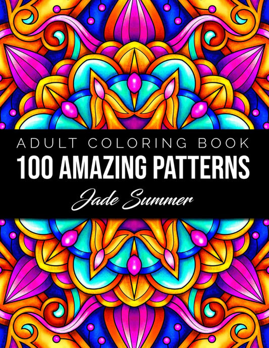 100 Amazing Patterns: An Adult Coloring Book with Fun, Easy, and Relaxing Coloring Pages - 6881