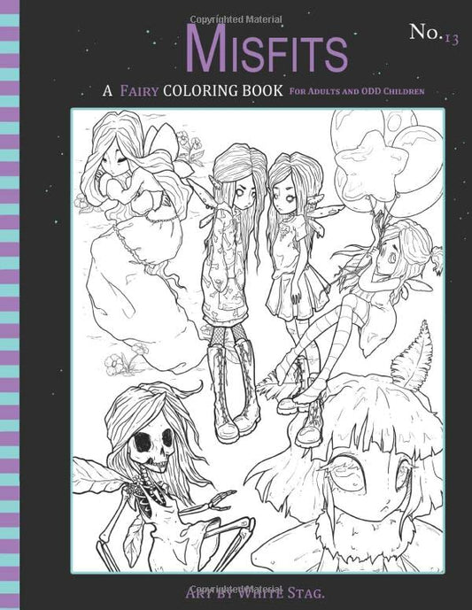 Misfits A Fairy Coloring book for adults and ODD Children: Whimsical and odd fairies. (Misfits A Coloring book for Adults and ODD children) - 6973
