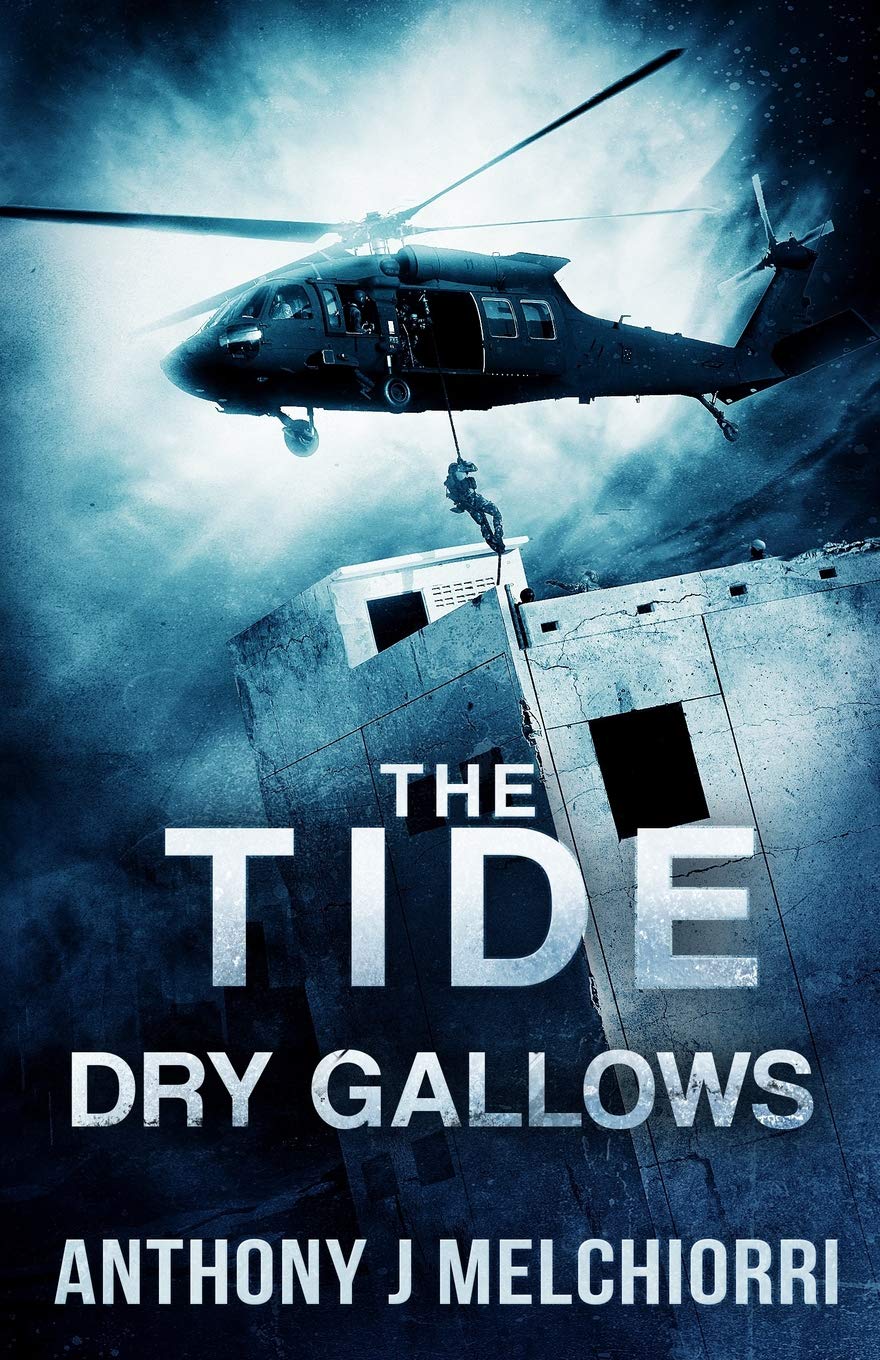 The Tide: Dry Gallows