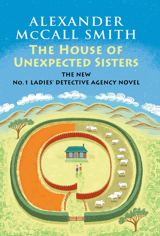 The House of Unexpected Sisters: No. 1 Ladies' Detective Agency (18)