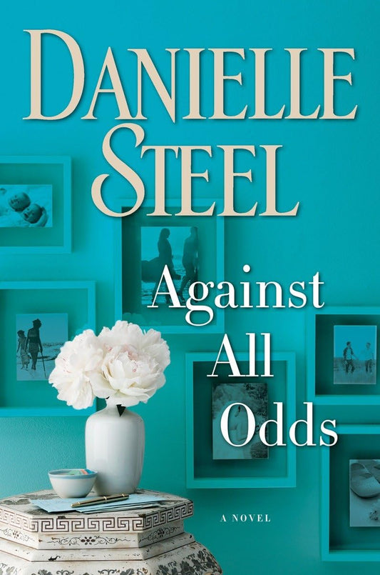 Against All Odds: A Novel - 2754