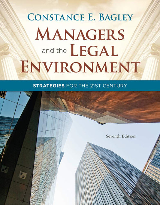 Managers and the Legal Environment: Strategies for the 21st Century - 1411