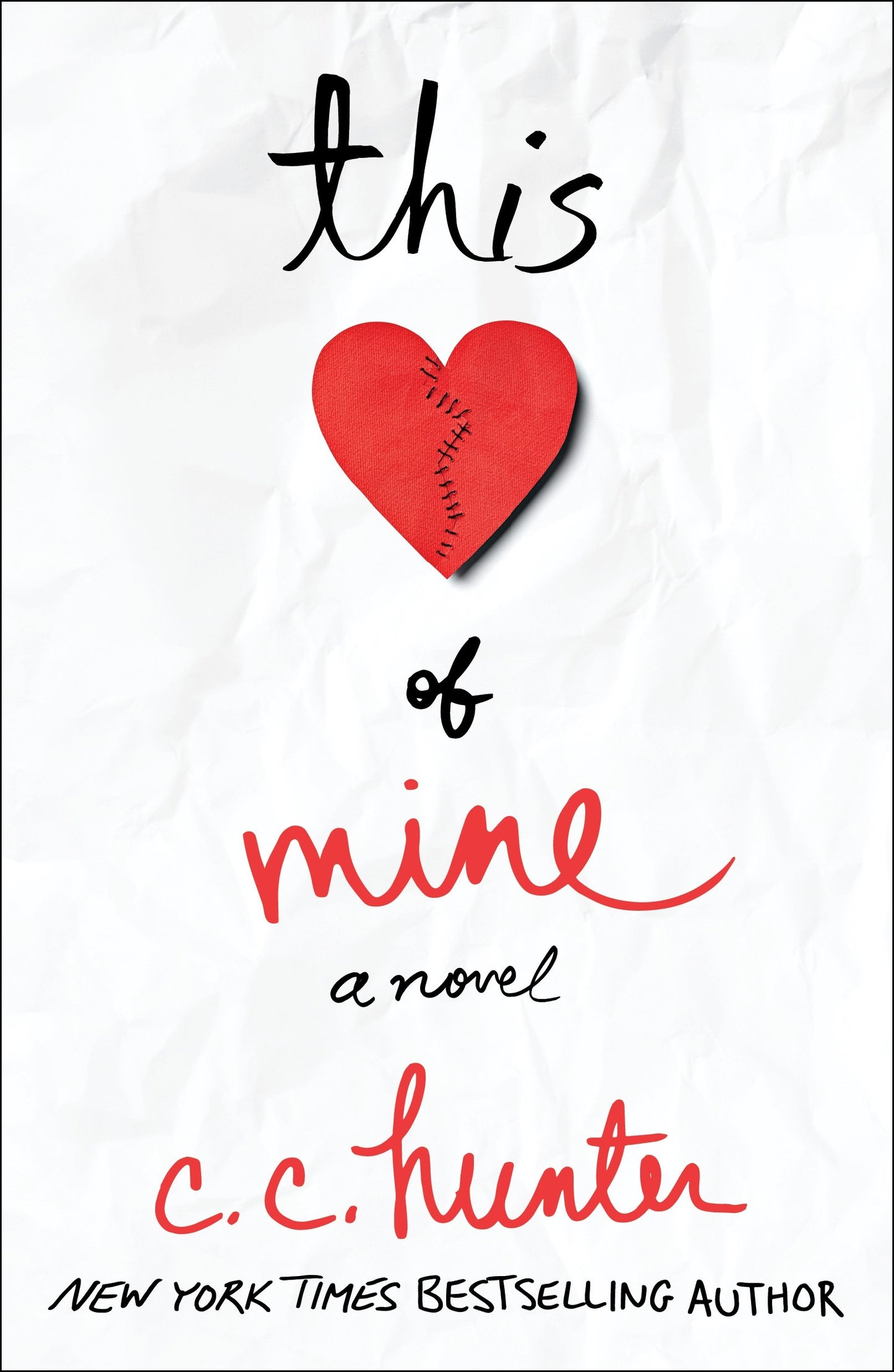 This Heart of Mine: A Novel - 6102