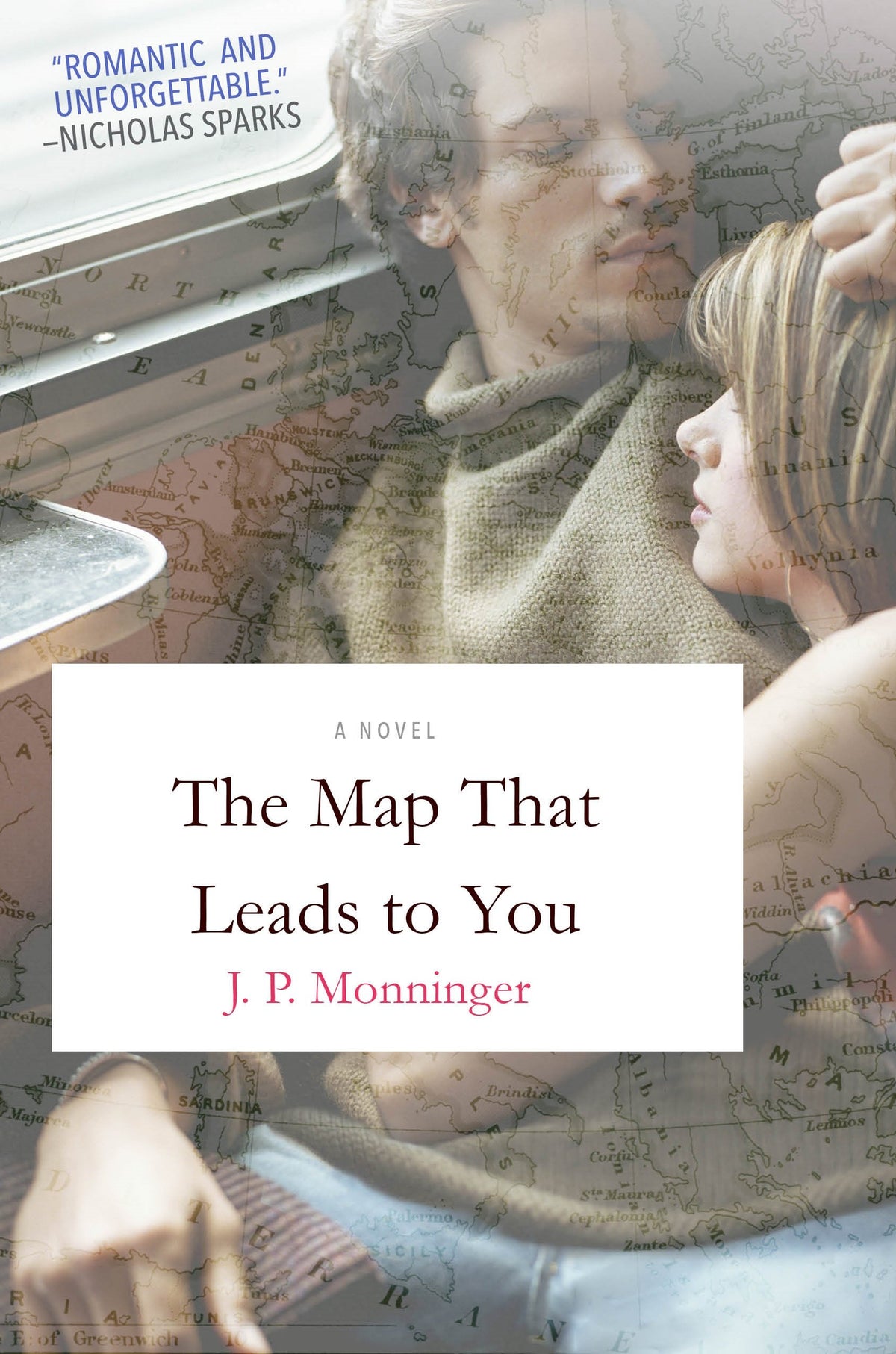 The Map That Leads to You: A Novel